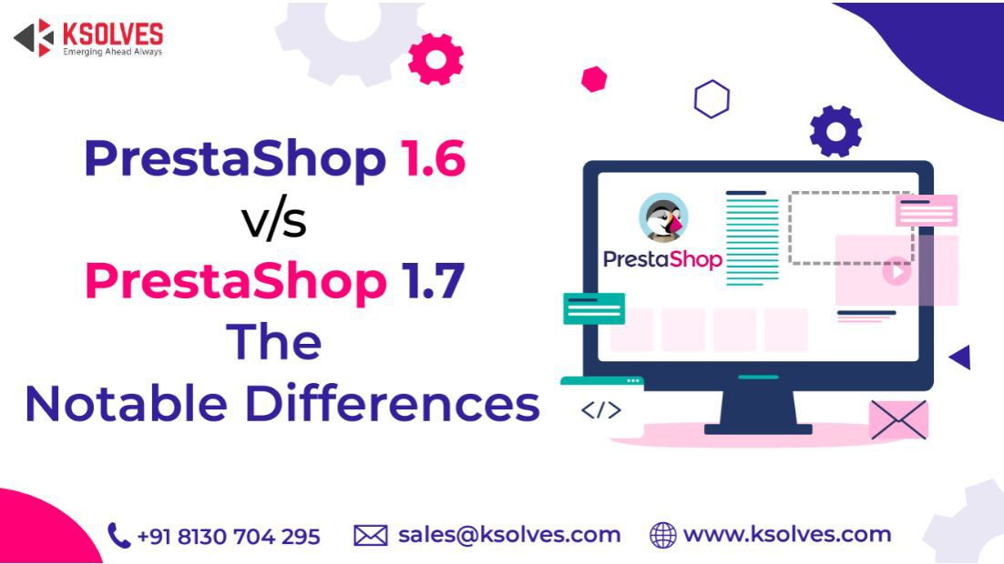 PrestaShop 1.6 v/s PrestaShop 1.7